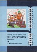 Adamikné dr. Jászó Anna,Fercsik Erzsébet - Édes anyanyelvünk