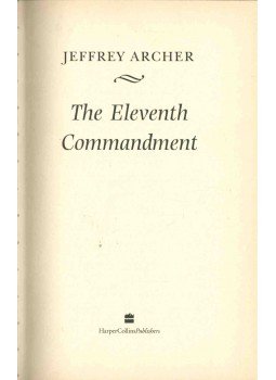 Jeffrey Archer - The Eleventh Commandment Jeffrey Archer - The Eleventh Commandment, 1998 antikvár könyv