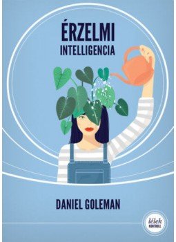Daniel Goleman - Érzelmi intelligencia Daniel Goleman - Érzelmi intelligencia, Csehország 2019 antikvár könyv
