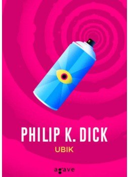 Philip K. Dick - Ubik Philip K. Dick - Ubik, 2020 antikvár könyv