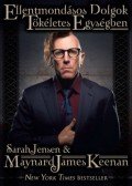 Sarah Jensen, Maynard James Keenan - Ellentmondásos dolgok tökéletes egységben