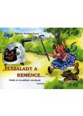 Radvány Zsuzsa - 'Elszaladt a kemence...' - Dalok és mondókák ovisoknak