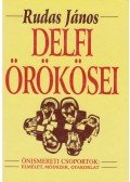 Rudas János - Delfi örökösei
