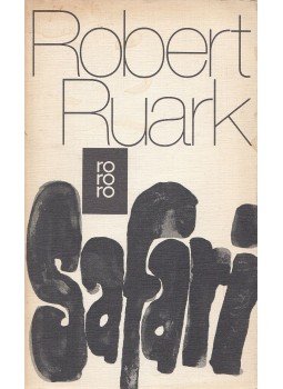 Ruark, Robert - Safari, Reinbek 1979 antikvár könyv