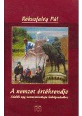Rókusfalvy Pál - A nemzet értékrendje