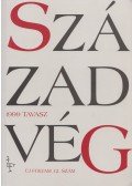 Kerékgyártó Béla,Körösényi András,Kövér György,Sághi Gábor,Spéder Zsolt,Stumpf István,Tóth István György - Századvég 1999 tavasz
