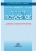 Siptár Péter; Keszler Borbála; Tóth Etelka - Kis magyar helyesírás