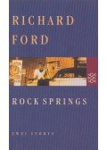 Ford, Richard - Rock Springs
