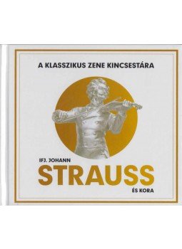 Lukács Tamás - Ifj. Johann Strauss és kora Lukács Tamás - Ifj. Johann Strauss és kora, Budapest 2018 antikvár könyv