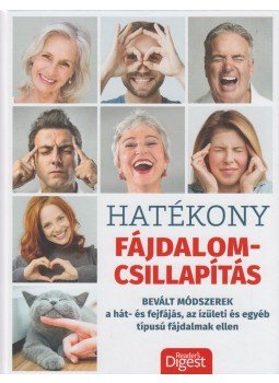 Dibás Gabriella (szerk.) - Hatékony fájdalomcsillapítás Dibás Gabriella (szerk.) - Hatékony fájdalomcsillapítás, Budapest 2019 antikvár könyv