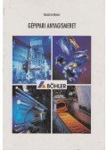 Komócsin Mihály - Gépipari anyagismeret