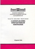 Hencsei Pál,Bartus Gábor,Gönczöl Jánosné - A szervetlen kémia környezetvédelmi vonatkozásai