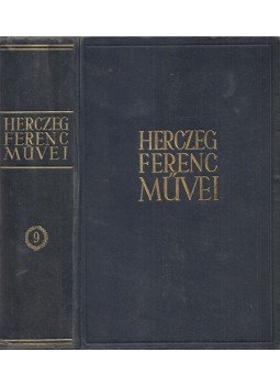 Herczeg Ferenc - Herczeg Ferenc művei IX., Budapest 1939 antikvár könyv
