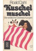 Roald Dahl - Kuschelmuschel