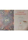 Malonyay Dezső - A magyar képirás úttörői. (Dedikált)