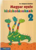 Galgóczi Lászlóné - Magyar nyelv kisiskolásoknak 2.