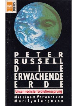 Russell, Peter - Die erwachende Erde, München 1991 antikvár könyv