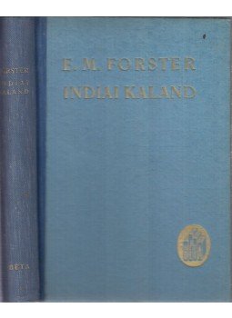 FORSTER, E.M. - Indiai kaland FORSTER, E.M. - Indiai kaland, Budapest 0 antikvár könyv