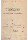Fedák Sári - Útközben I-II. [egybekötve] (dedikált)