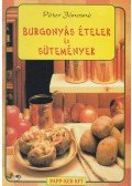 Péter Jánosné - Burgonyás ételek és sütemények