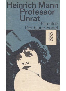 Mann, Heinrich - Professor Unrat Mann, Heinrich - Professor Unrat, Hamburg 1977 antikvár könyv
