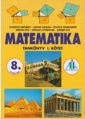 Csahóczi Erzsébet,Csatár Katalin,Kovács Csongorné,Morvai Éva,Széplaki Györgyné,Szeredi Éva - Matematika tankönyv 8. évfolyam I.