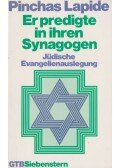 Lapide, Pinchas - Er predigte in ihren Synagogen