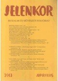 Ágoston Zoltán (főszerk.) - Jelenkor 2013. április
