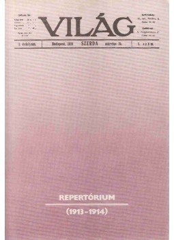 Czére Gyöngyvér - Világ - Repertórium (1913-1914) Czére Gyöngyvér - Világ - Repertórium (1913-1914), Budapest 1988 antikvár könyv