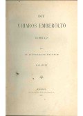 Búsbach Péter Dr. - Egy viharos emberöltő I-II. (egy kötetben)