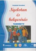 Széplaki Erzsébet - Nyelvtan és helyesírás munkáltató tankönyv 8. évfolyam