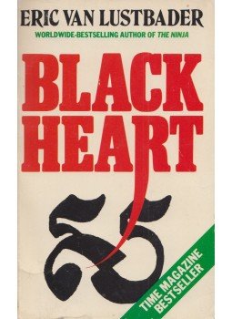 Eric Van Lustbader - Black Heart Eric Van Lustbader - Black Heart, 1983 antikvár könyv