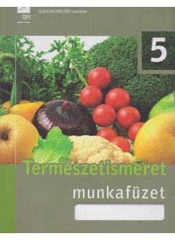 Kropog Erzsébet, Láng György, Mándics Dezső, Molnár Katalin, Ütőné Visi Judit - Természetismeret munkafüzet 5.,  2016 antikvár könyv