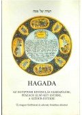 Fröhlich Róbert - Hagada - Az egyiptomi kivonulás elbeszélése, Pészach első két estéjére, a Széder-estekre