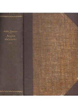 André Maurois - Anglia története, Budapest 1945 antikvár könyv