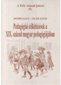 Dombi Alice,Oláh János - Pedagógiai célkitűzések a XIX. század magyar pedagógiájában