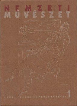 Lehel Ferenc - Nemzeti művészet 1. füzet, Budapest 0 antikvár könyv