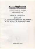 Hencsei Pál,Wagner Ödön - Bioaktív szilíciumvegyületek és szilikonok alkalmazása a gyógyászatban