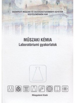 Fazekas Katalin, Galina Ferenc - Műszaki kémia, Budapest 2006 antikvár könyv