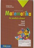 Schlegl István,Trembeczki Csaba - Sokszínű matematika - Az analízis elemei