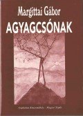 Margittai Gábor - Agyagcsónak