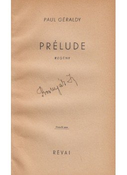 Paul Géraldy - Prélude Paul Géraldy - Prélude, Budapest 1941 antikvár könyv