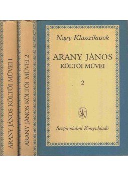 Arany János - Arany János költői művei I-II., Budapest 1986 antikvár könyv