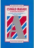 Dr. Szentiványi Ágnes - Csináld magad! Gyakorlókönyv