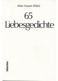 Jean Jacques Kihm - 65 Liebesgedichte