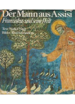 Walter Nigg, Toni Schneiders - Der Mann aus Assisi,  1975 antikvár könyv