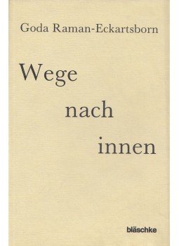 Goda Raman-Eckartsborn - Wege nach innen, St. Michael 1984 antikvár könyv