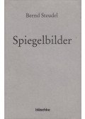Steudel, Bernd - Spiegelbilder