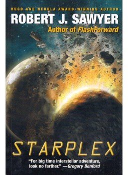 Robert J. Sawyer - Starplex Robert J. Sawyer - Starplex, Markham, Ontario 2010 antikvár könyv