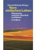 SCHENK, HERRAD - Vom einfachen Leben